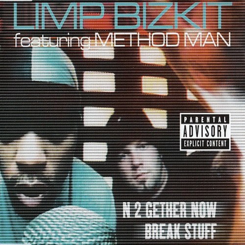 Limp Bizkit 2000 - N 2 gether now / Break stuff